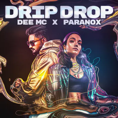 Drip Drop by Dee MC album artwork