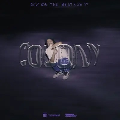 Colony by Sez on the Beat album artwork