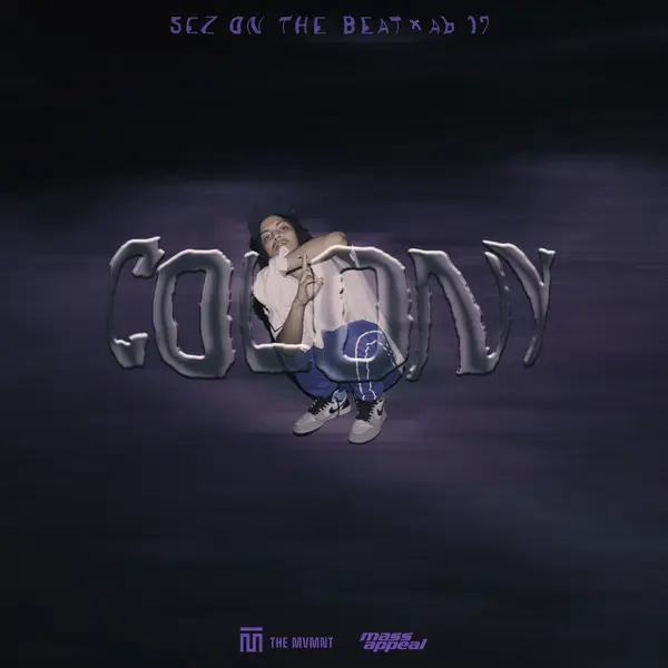 Colony by Sez on the Beat album artwork