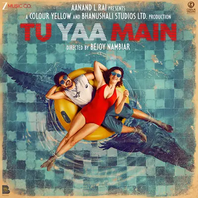 Tu Yaa Main (Original Motion Picture Soundtrack) by Sez on the Beat album artwork