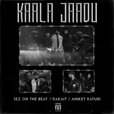 KAALA JAADU by Sez on the Beat album artwork