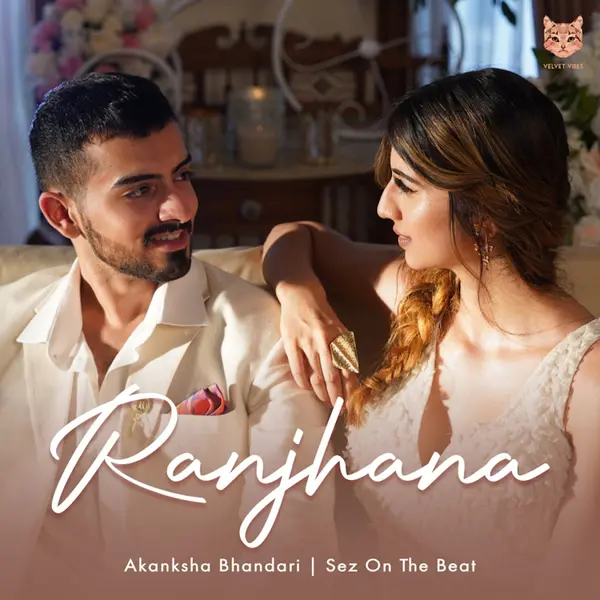 Ranjhana by Sez on the Beat album artwork