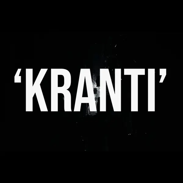 Kranti by Sez on the Beat album artwork