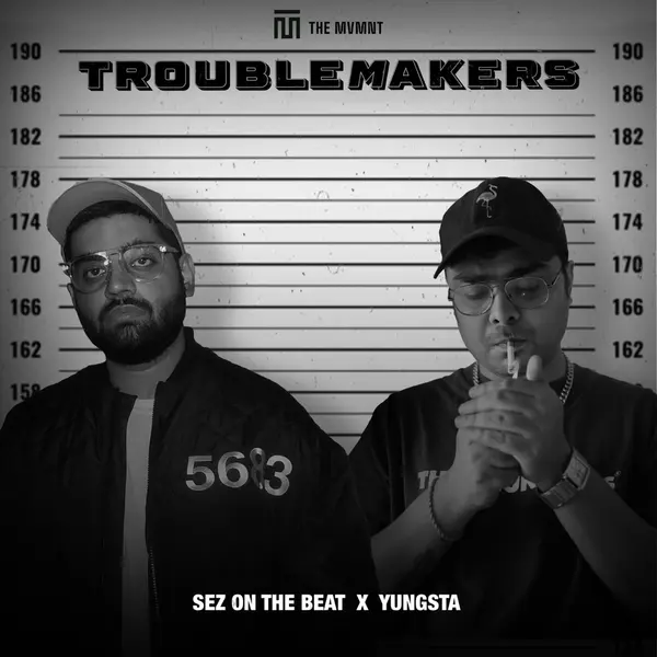 TROUBLEMAKERS by Sez on the Beat album artwork