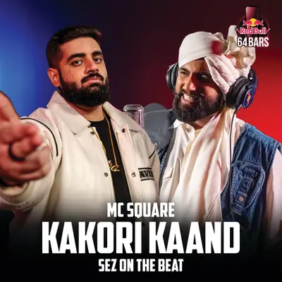 Kakori Kaand (Red Bull 64 Bars) by Sez on the Beat album artwork