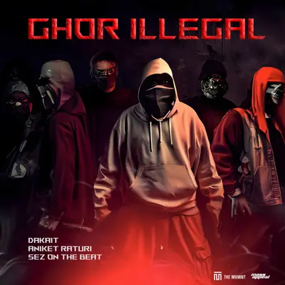 Ghor Illegal by Sez on the Beat album artwork