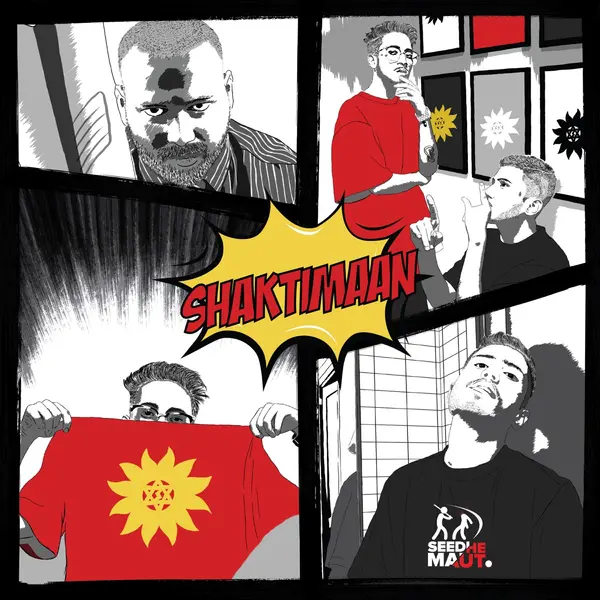 Shaktimaan by Sez on the Beat album artwork