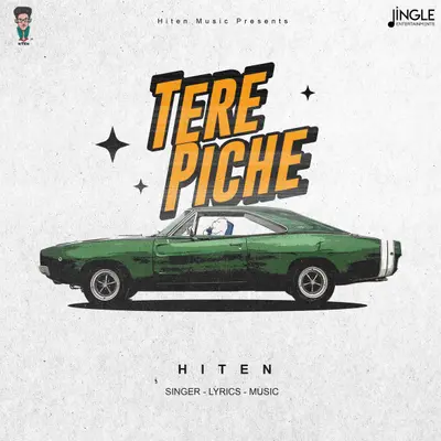 Tere Piche by Hiten album artwork