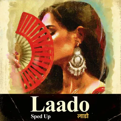 Laado - Sped Up by Hiten album artwork