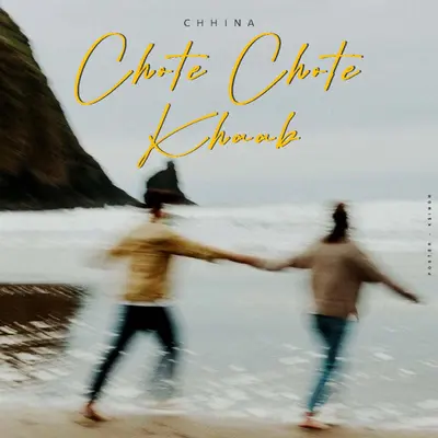 Chote Chote Khaab by Hiten album artwork