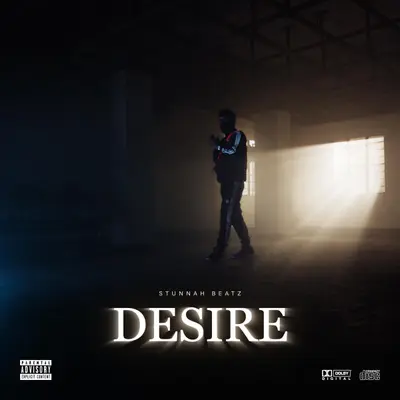 Desires by Stunnah Beatz album artwork