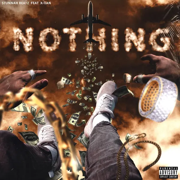 Nothing (feat. X-Iian) by Stunnah Beatz album artwork