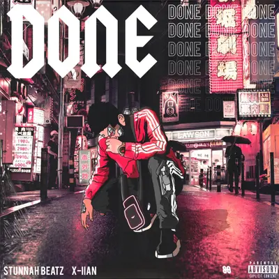 Done (feat. X-Iian) by Stunnah Beatz album artwork