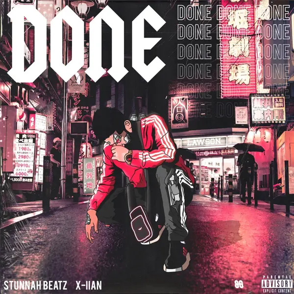 Done (feat. X-Iian) by Stunnah Beatz album artwork