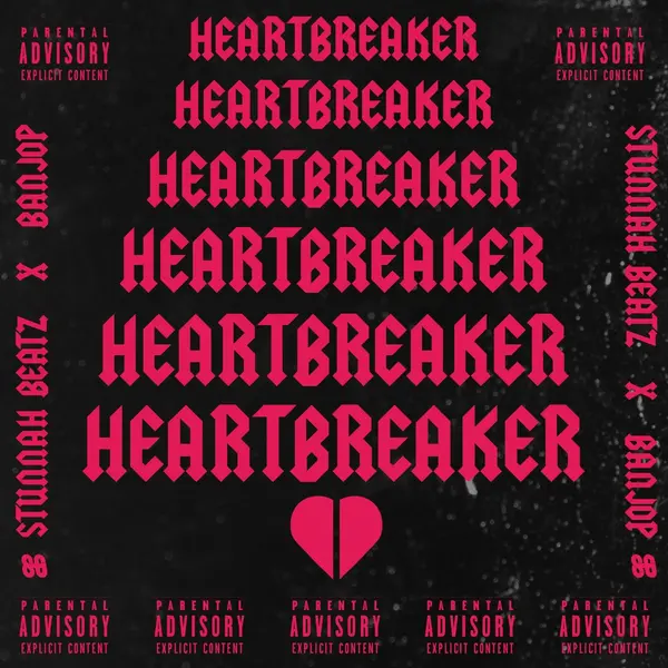 Heartbreaker (feat. Banjop & oso) by Stunnah Beatz album artwork