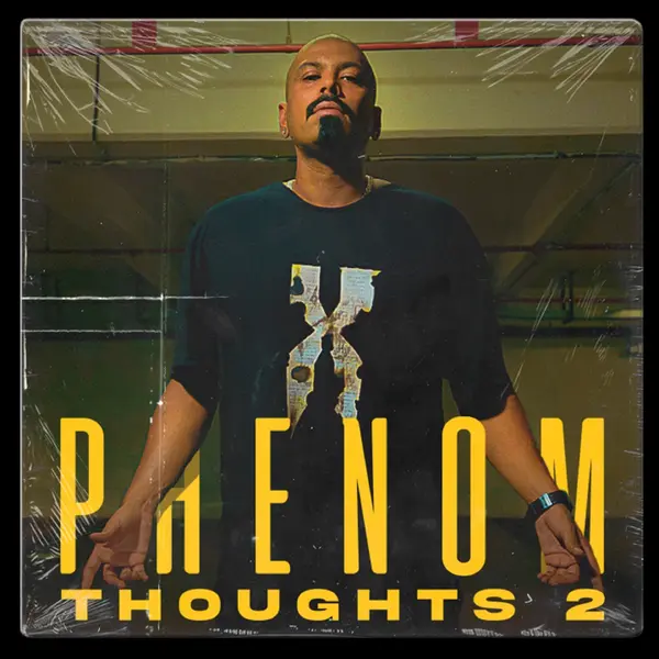 Thoughts, Pt. 2 by Phenom album artwork