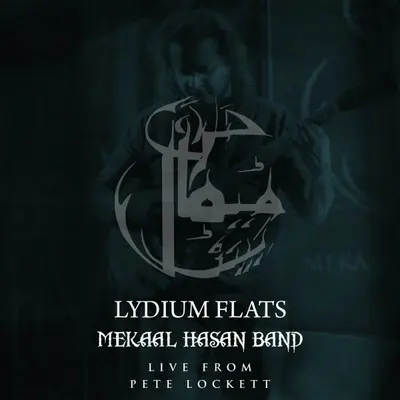 Lydium Flats by Mekaal Hasan Band album artwork