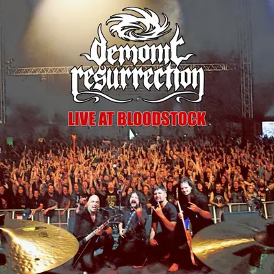 Live at Bloodstock by Demonic Resurrection album artwork