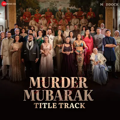 Murder Mubarak - Title Track (From "Murder Mubarak") by Yashraj album artwork