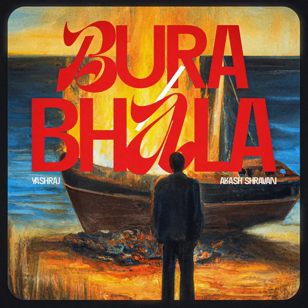 Bura / Bhala by Yashraj album artwork