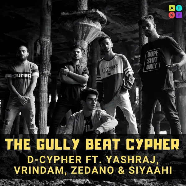 The Gully Beat Cypher (feat. Yashraj, Vrindam, Zedano & Siyaahi) by Yashraj album artwork