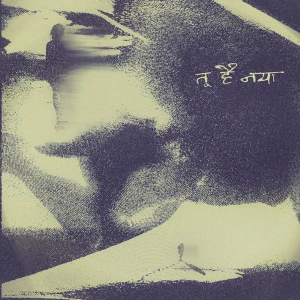 Tu Hai Nayaa by Yashraj album artwork