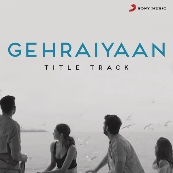 Gehraiyaan Title Track (From "Gehraiyaan") by Ankur Tewari album artwork