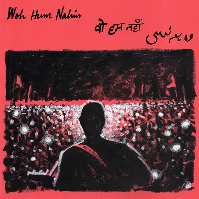 Woh Hum Nahin by Ankur Tewari album artwork