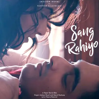 Sang Rahiyo (feat. Ujjwal Kashyap) by Jasleen Royal album artwork