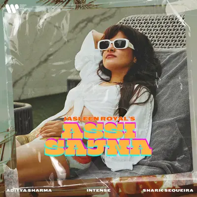 Assi Sajna by Jasleen Royal album artwork