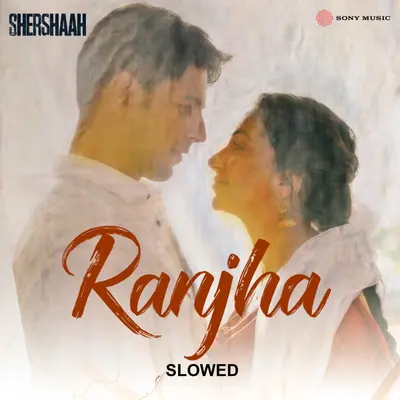 Ranjha (Slowed) by Jasleen Royal album artwork