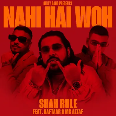 Nahi Hai Woh (feat. MC Altaf & Raftaar) by MC Altaf album artwork