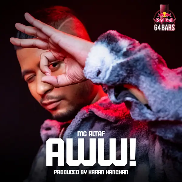 AWW! (Red Bull 64 Bars) by MC Altaf album artwork