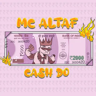 Cash Do by MC Altaf album artwork