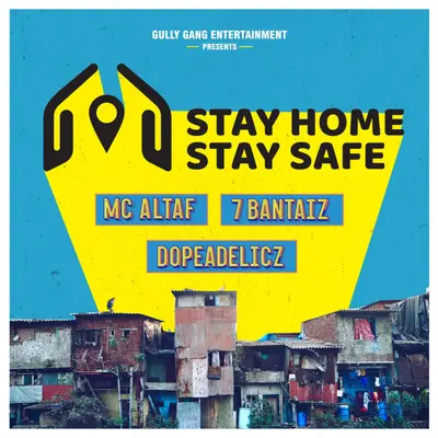 Stay Home Stay Safe by MC Altaf album artwork
