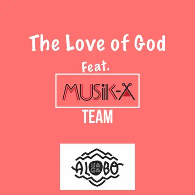 The Love of God by Alobo Naga album artwork