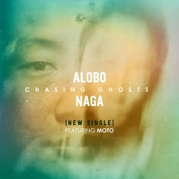 Chasing Ghosts (feat. M.O.T.O) by Alobo Naga album artwork