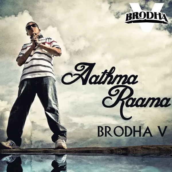 Aathma Raama by Brodha V album artwork