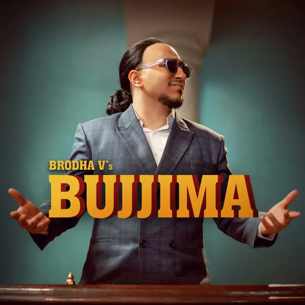 Bujjima by Brodha V album artwork