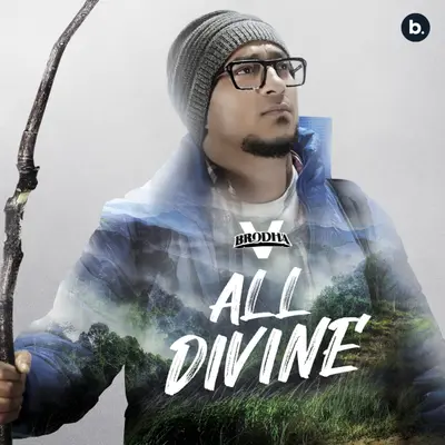 All Divine by Brodha V album artwork