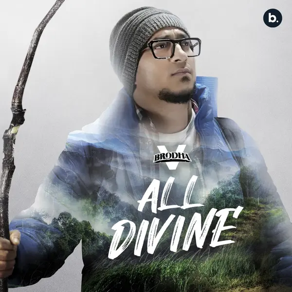 All Divine by Brodha V album artwork