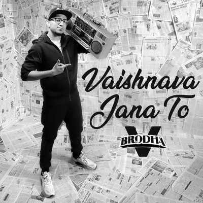 Vaishnava Jana To by Brodha V album artwork