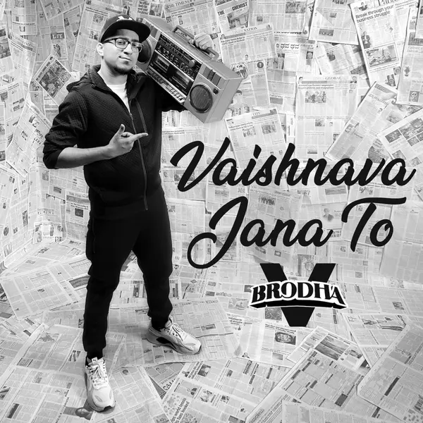 Vaishnava Jana To by Brodha V album artwork