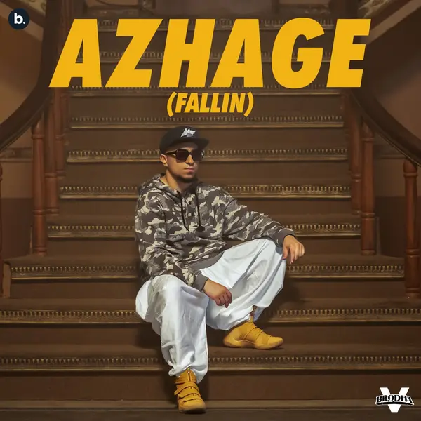 Azhage (Fallin') by Brodha V album artwork