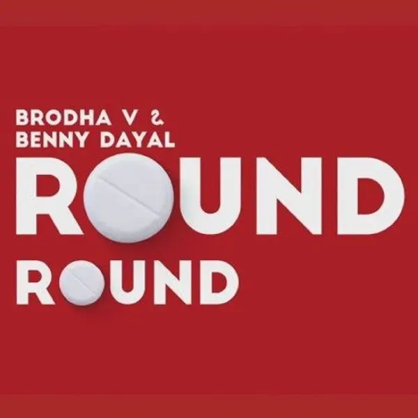 Round Round by Brodha V album artwork