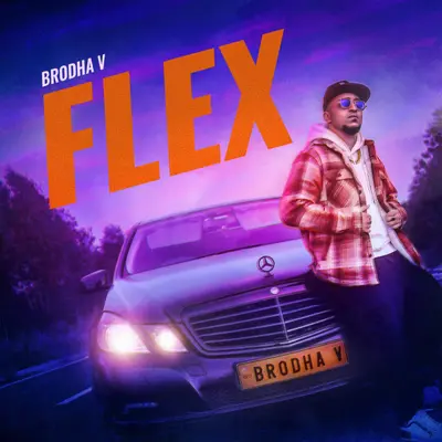 Flex by Brodha V album artwork