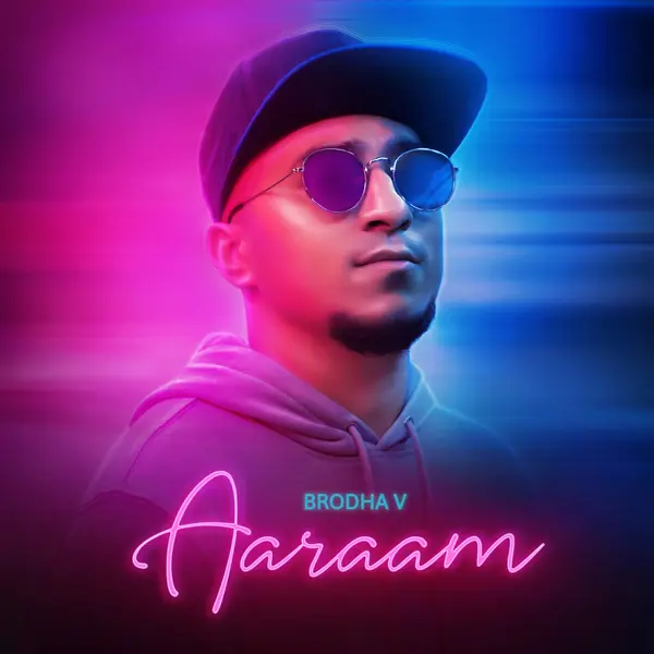 Aaraam by Brodha V album artwork