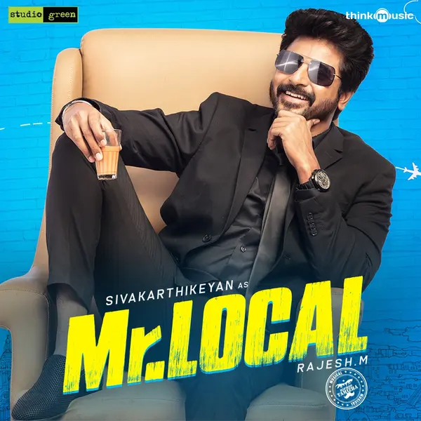 Mr. Local (Original Motion Picture Soundtrack) by Hiphop Tamizha album artwork