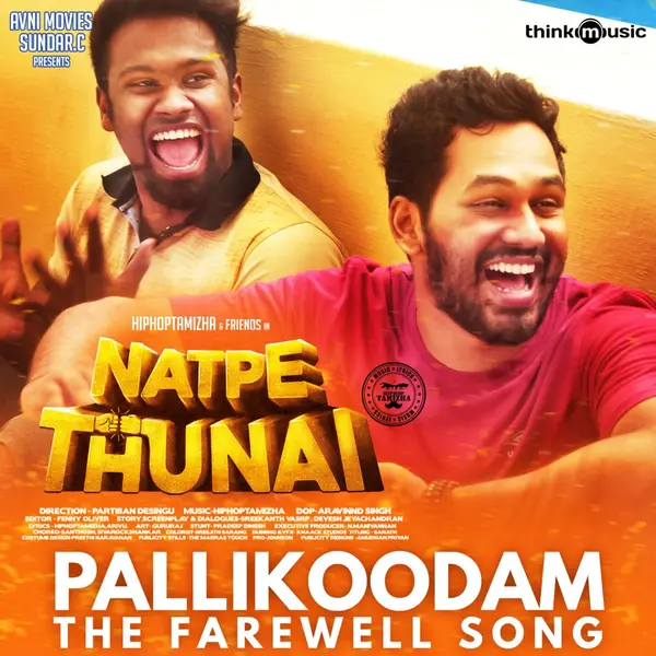 Pallikoodam - The Farewell Song (From "Natpe Thunai") by Hiphop Tamizha album artwork