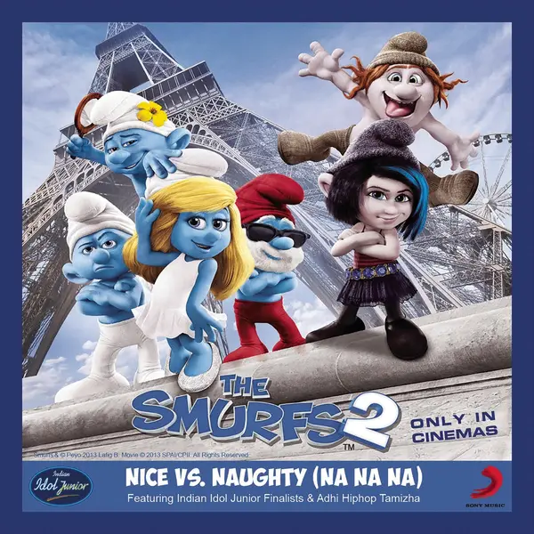 Nice Vs Naughty (Na Na Na) [From "The Smurfs 2"] by Hiphop Tamizha album artwork